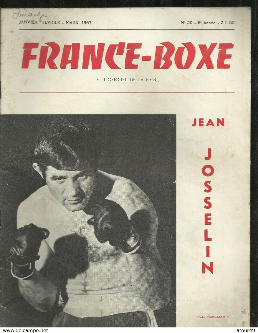 LIVRE 46 PAGES FRANCE BOXE  ET L OFFICIEL DE F.F B  1967 JEAN  JOSSELIN - Books