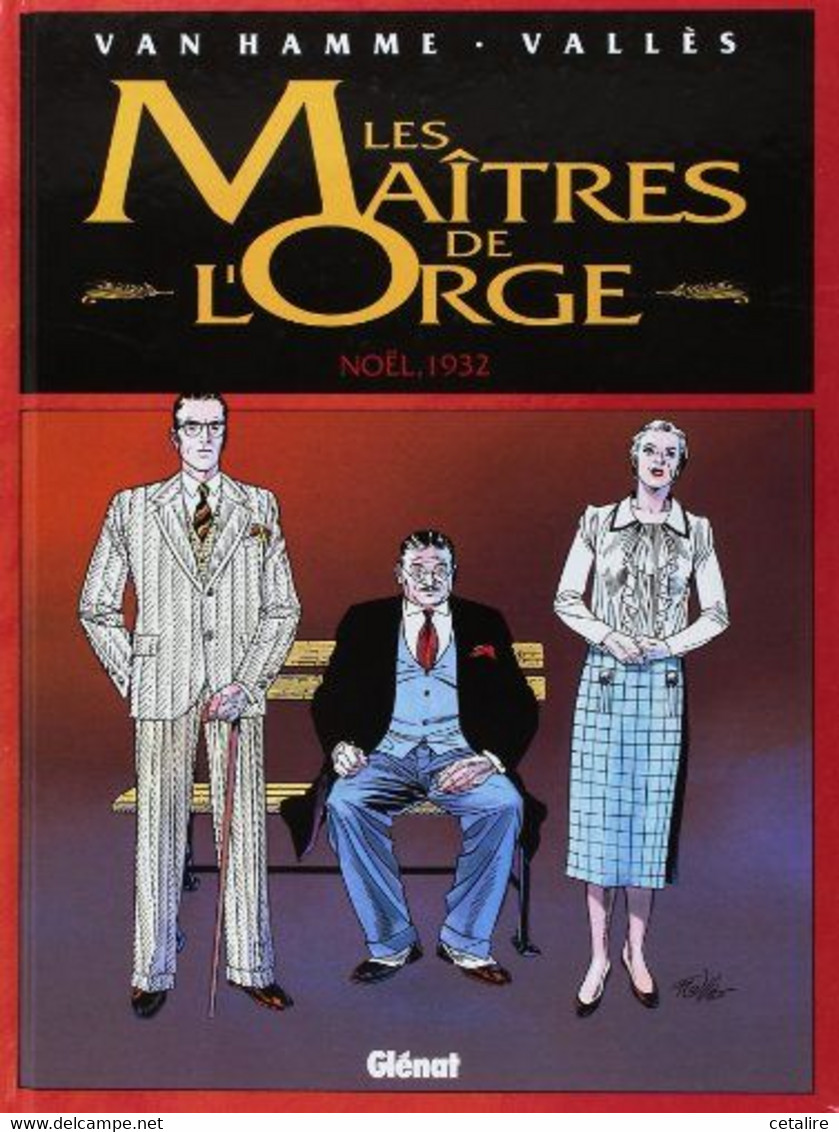 Les Maitres De L'orge  Noel 1932   2004  +++COMME NEUF+++ LIVRAISON GRATUITE+++ - Maitres De L'orge, Les