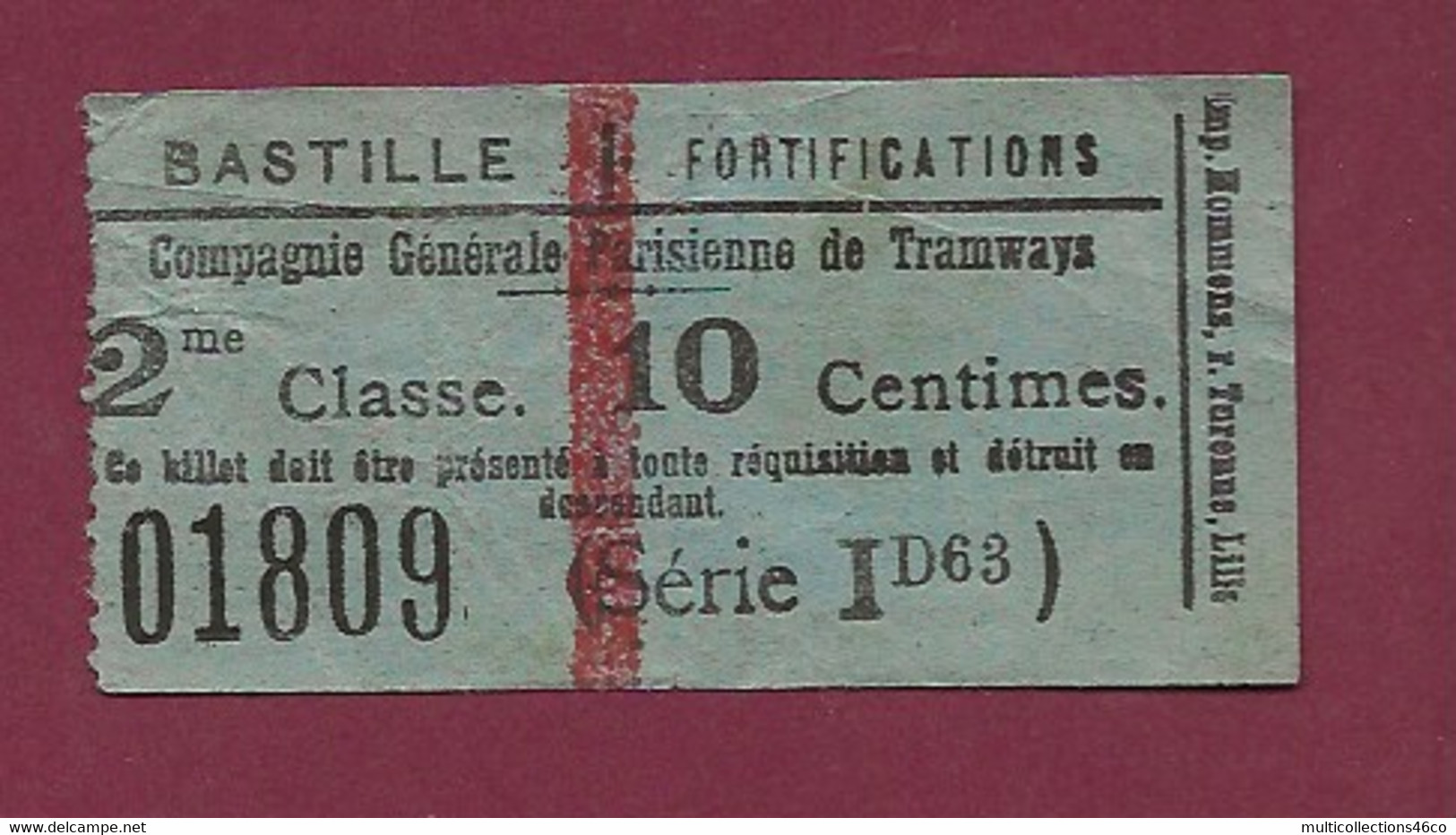 130121 - TICKET CHEMIN DE FER TRAM METRO - COMPAGNIE GENERALE PARISIENNE TRAMWAYS Bastille Fortifications 01809 2e Cl ID - Europa