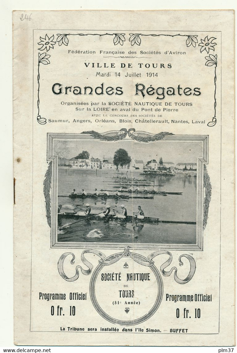 TOURS, 37 - Programme Officiel, Grandes Régates 1914 Sur La Loire - Aviron, Société Nautique De Tours - Rudersport