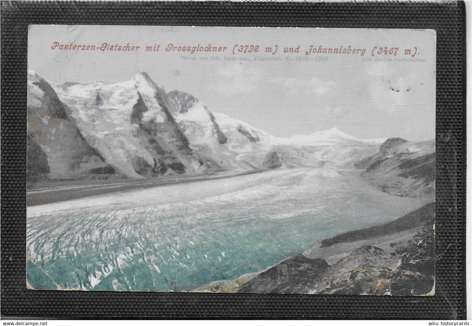 AK 0633  Pasterzen-Gletscher Mit Grossglockner Und Johannisberg / Verlag Leon Um 1907 - Heiligenblut