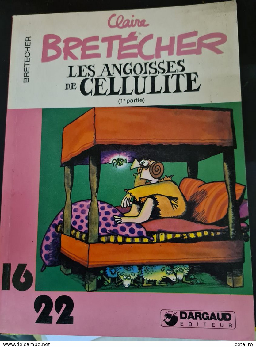 Les Angoisses De Cellulite 1 Bretecher Edition Souple   +++BE+++ LIVRAISON GRATUITE+++ - Brétecher