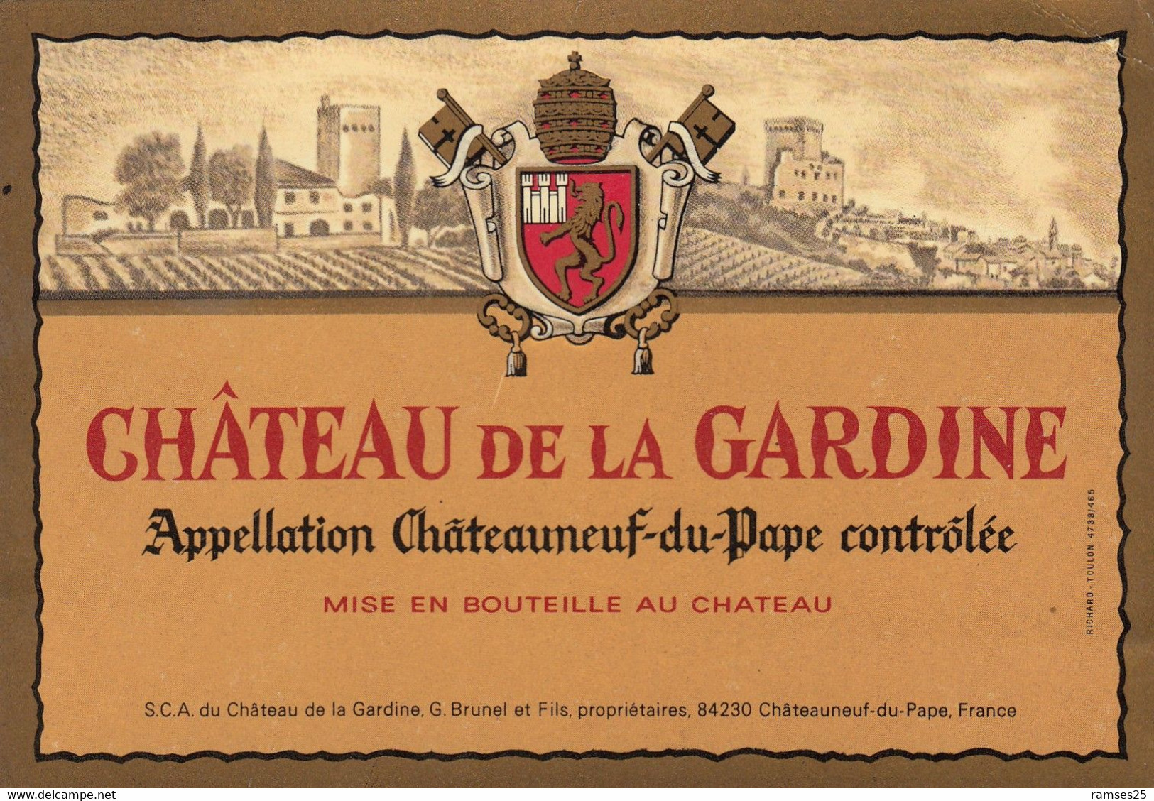 (157) CPSM  PUB  Châteauneuf Du Pape  Le Chateau De La Gardine  (Bon état) - Chateauneuf Du Pape