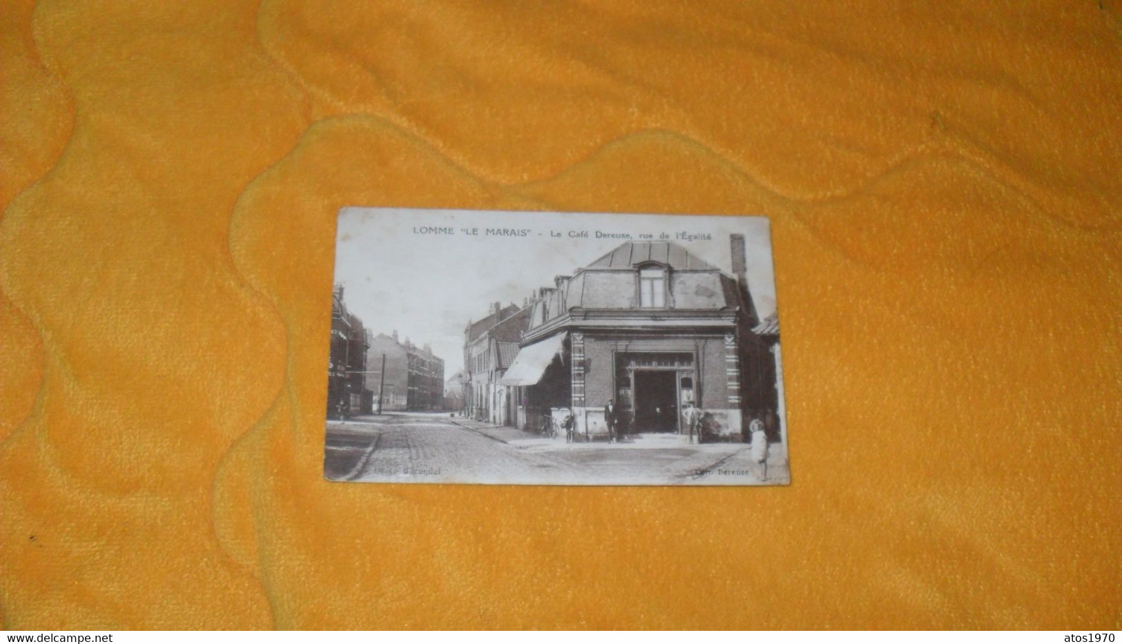 CARTE POSTALE ANCIENNE CIRCULEE DE 1930../ LOMME. LE MARAIS.- LE CAFE DEREUSE RUE DE L'EGALITE.. - Lomme