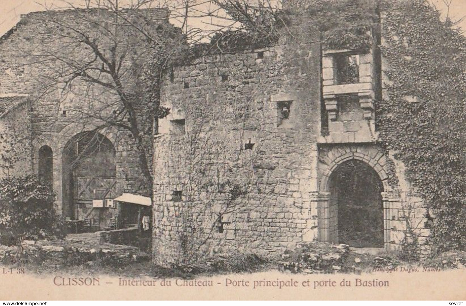 CLISSON. - Intérieur Du Château - Porte Principale Et Porte Du Bastion - Clisson