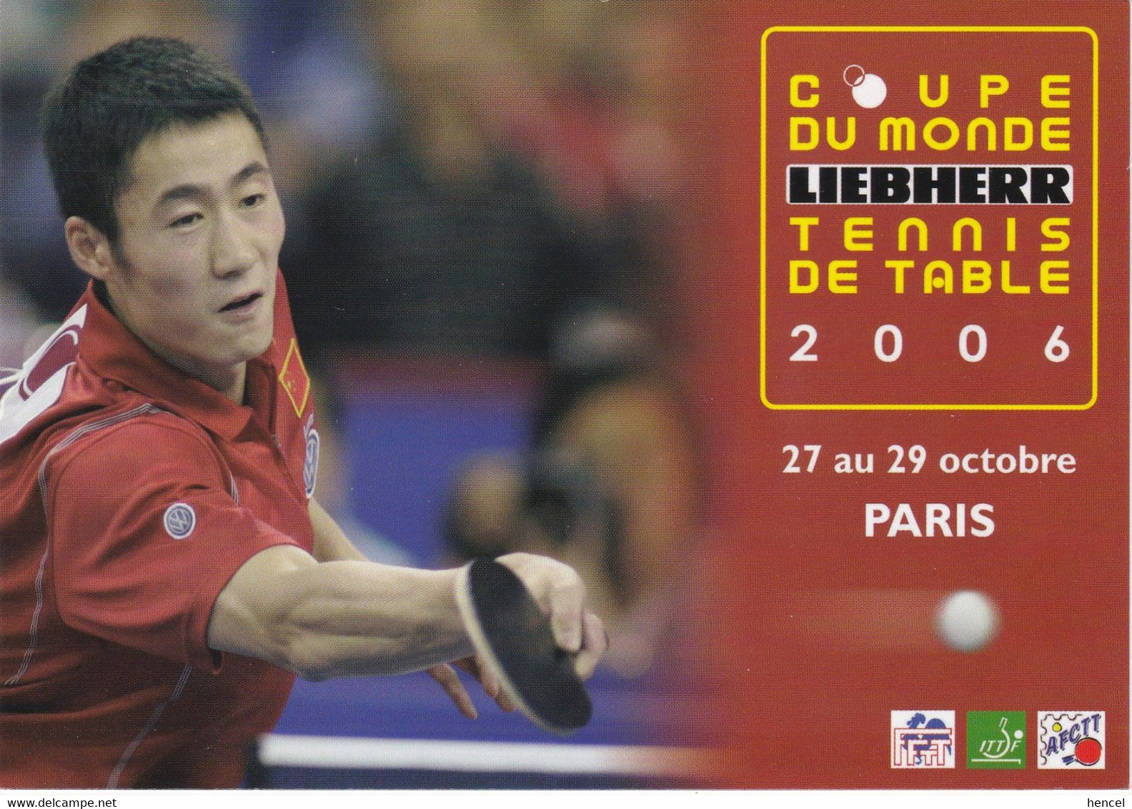 Coupe Du Monde De Tennis De Table 2006 - Table Tennis