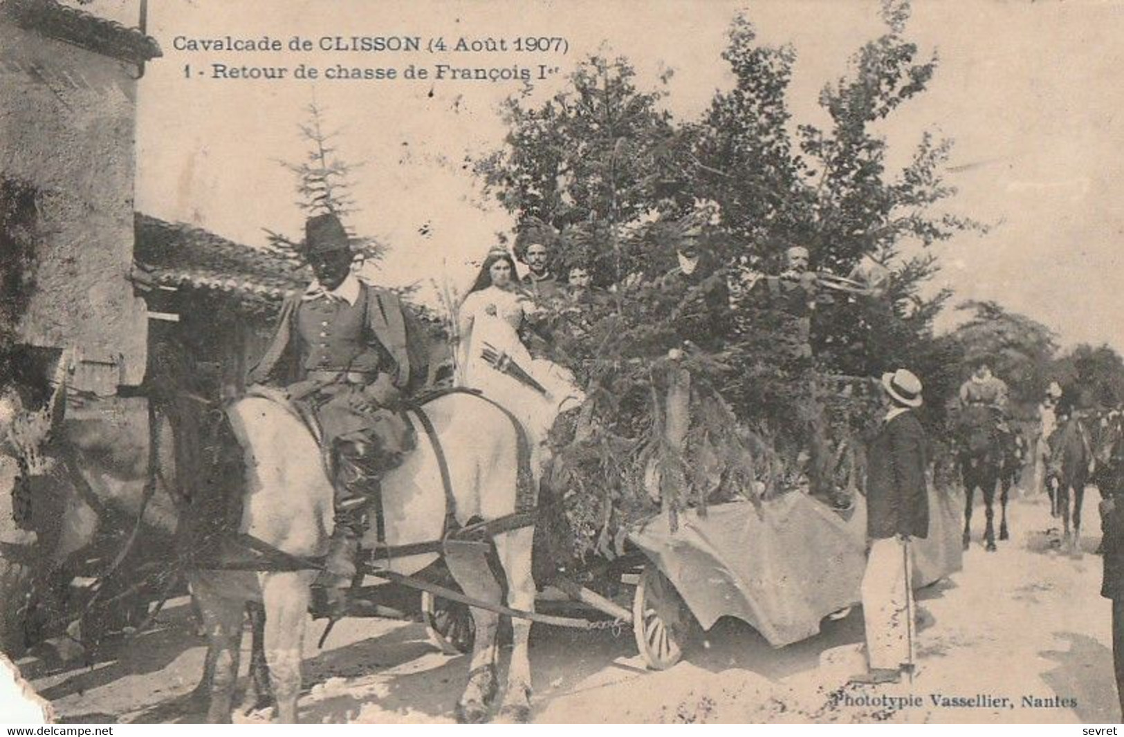 CLISSON. - Cavalcade. - Retour De Chasse De François Ier. Carte RARE - Clisson