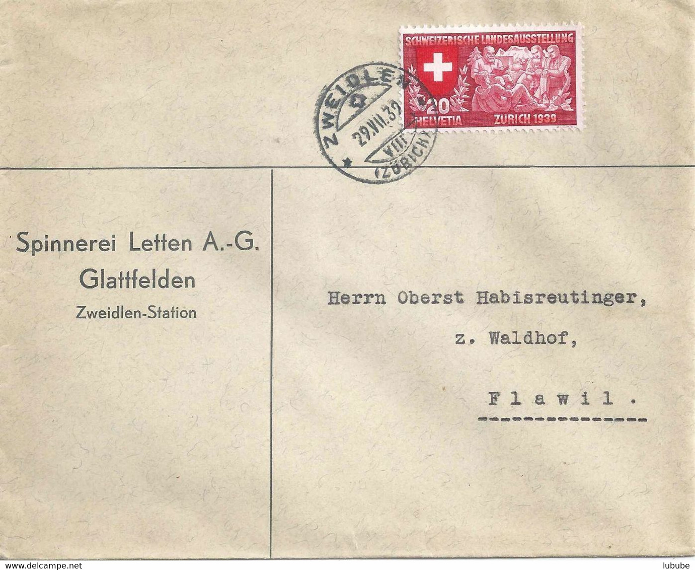 Motiv Brief  "Spinnerei Letten, Glattfelden"  (Zweiden)           1939 - Brieven En Documenten