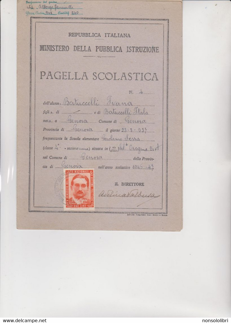 MARCA DA BOLLO  PRO VITTIME POLITICHE  SU PAGELLA  1946-1947 - Revenue Stamps