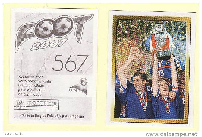 PANINI FOOT 2007 / N° 567 / Rétrospective ZIDANE / Célébrations - Edición Francesa