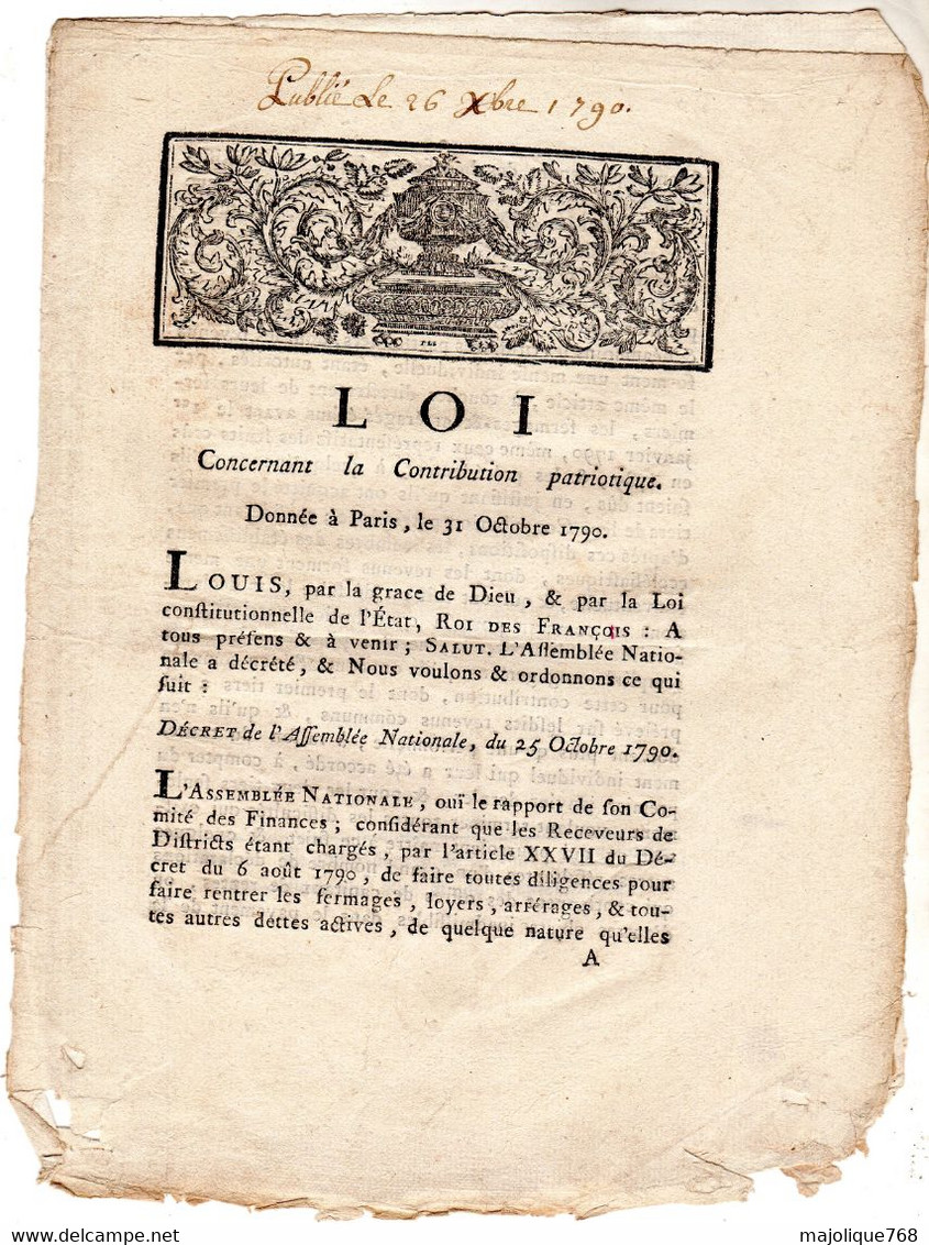 LOI - Concernant La Contribution Patriotique . Donnée à Paris , Le 31 Octobre 1790 - 8 Pages - Décrets & Lois