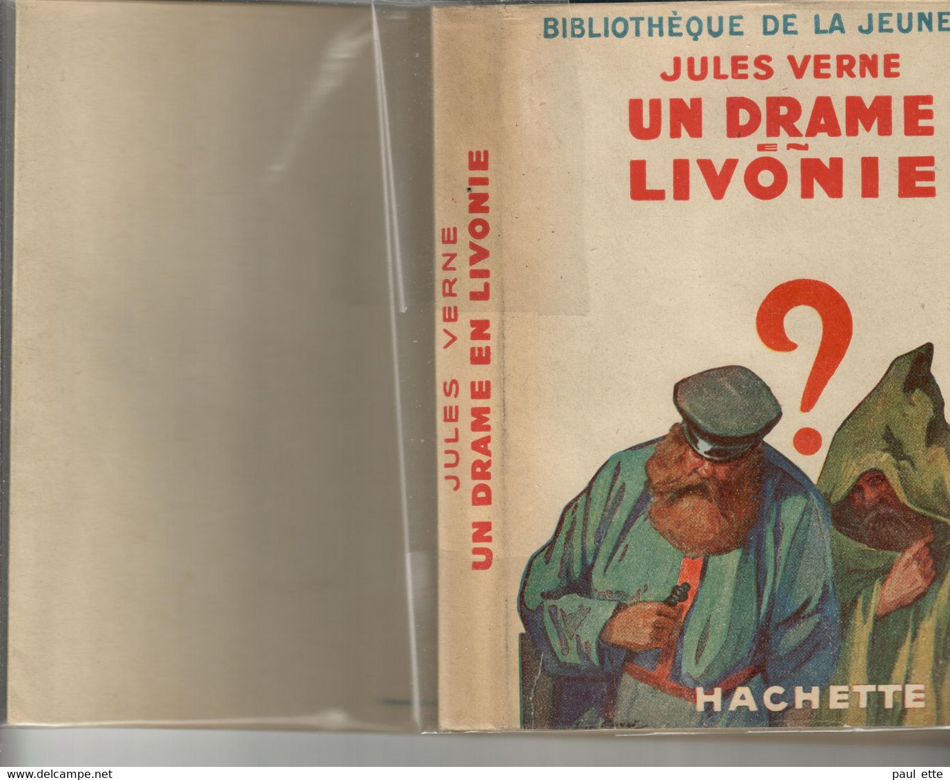 Livre- Jules VERNE - Un DRAME En LIVONIE (édit. Hachette; Bibliothèque De La Jeunesse) Jaquette, Rabats Intacts - Bibliothèque De La Jeunesse