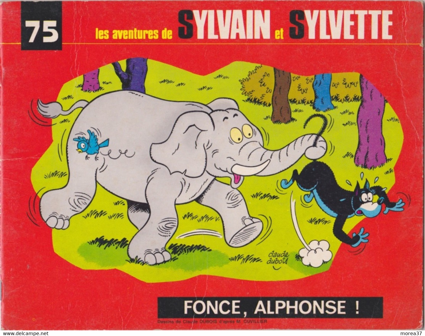 Les Aventures De Sylvain Et Sylvette    Fonce, Alphonse Tome 75   Edition FLEURUS - Sylvain Et Sylvette