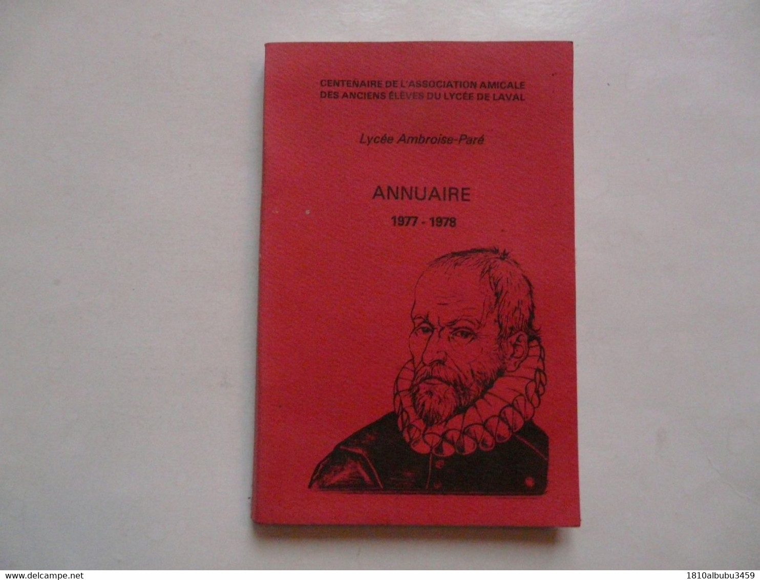 LYCEE AMBROISE PARE - ANNUAIRE 1977-1978 - Telefonbücher