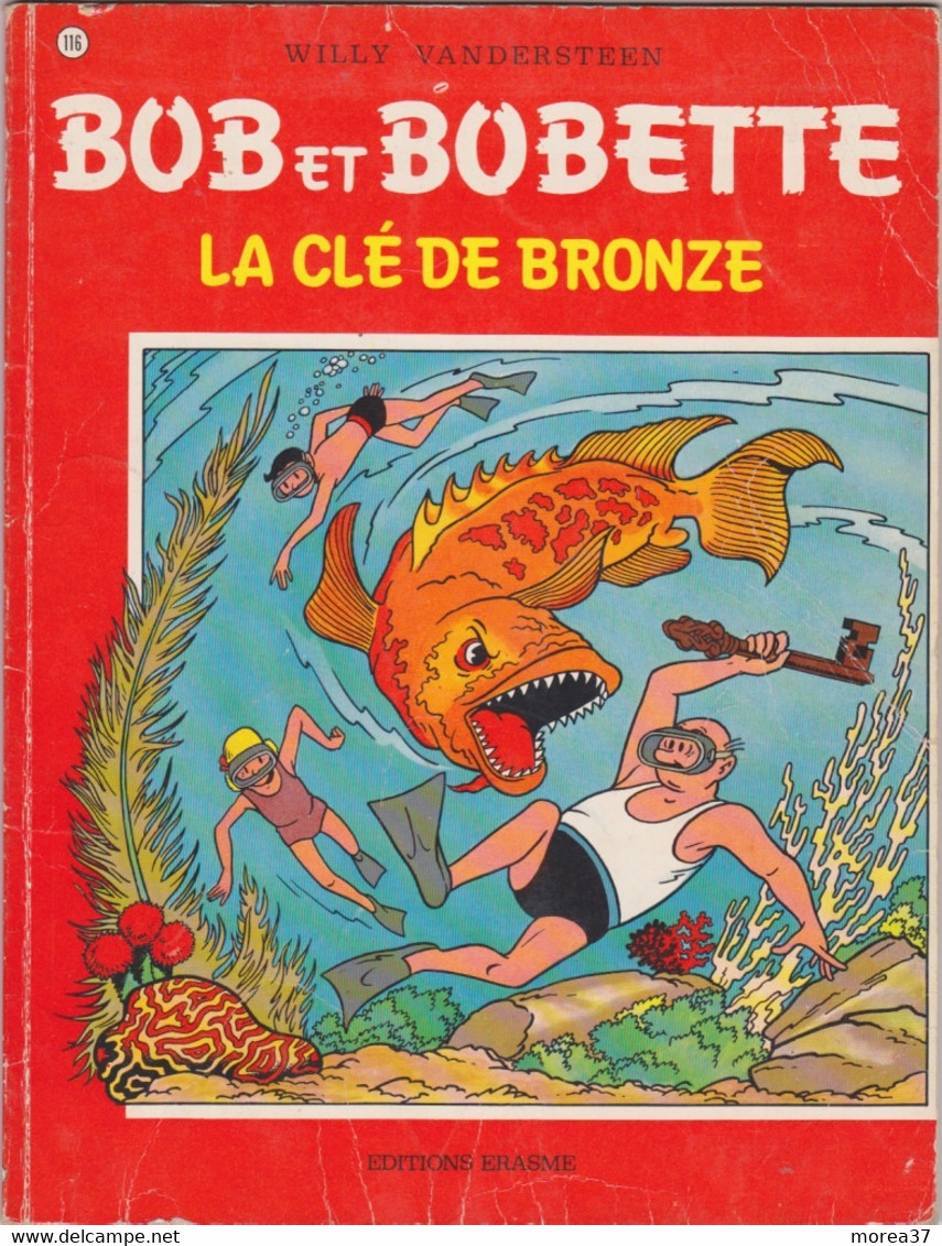 BOB Et BOBETTE   La Clé De Bronze N°116    EDITIONS ERASME - Bob Et Bobette