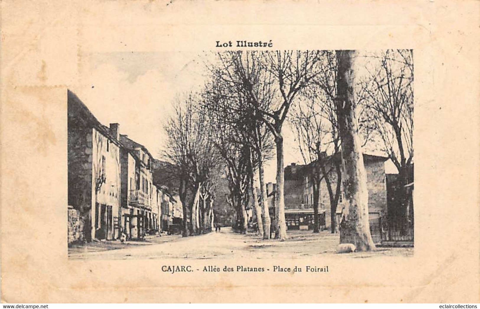 Cajarc       46         Allée Des Platanes. Place Du Foirail    (Ramollie -voir Scan) - Autres & Non Classés