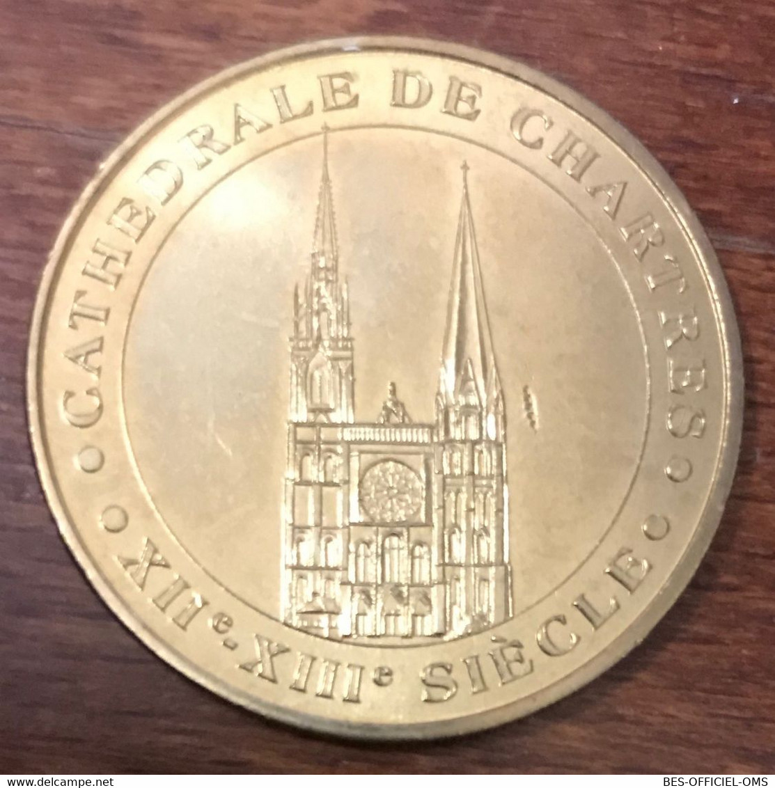 28 CHARTRES LA CATHÉDRALE MDP 2013 MÉDAILLE SOUVENIR MONNAIE DE PARIS JETON TOURISTIQUE MEDALS TOKENS COINS - 2013