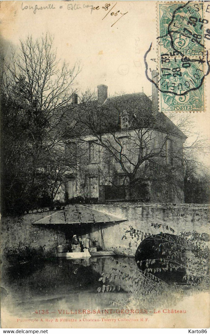 Villiers St Georges * Vue Sur Le Château * Le Lavoir Laveuses - Villiers Saint Georges