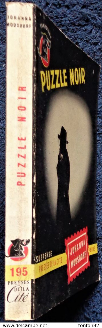 Johanna Moosdore - Puzzle Noir - Presses De La Cité - " Un Mystère " N° 195 - ( 1954 ) . - Presses De La Cité