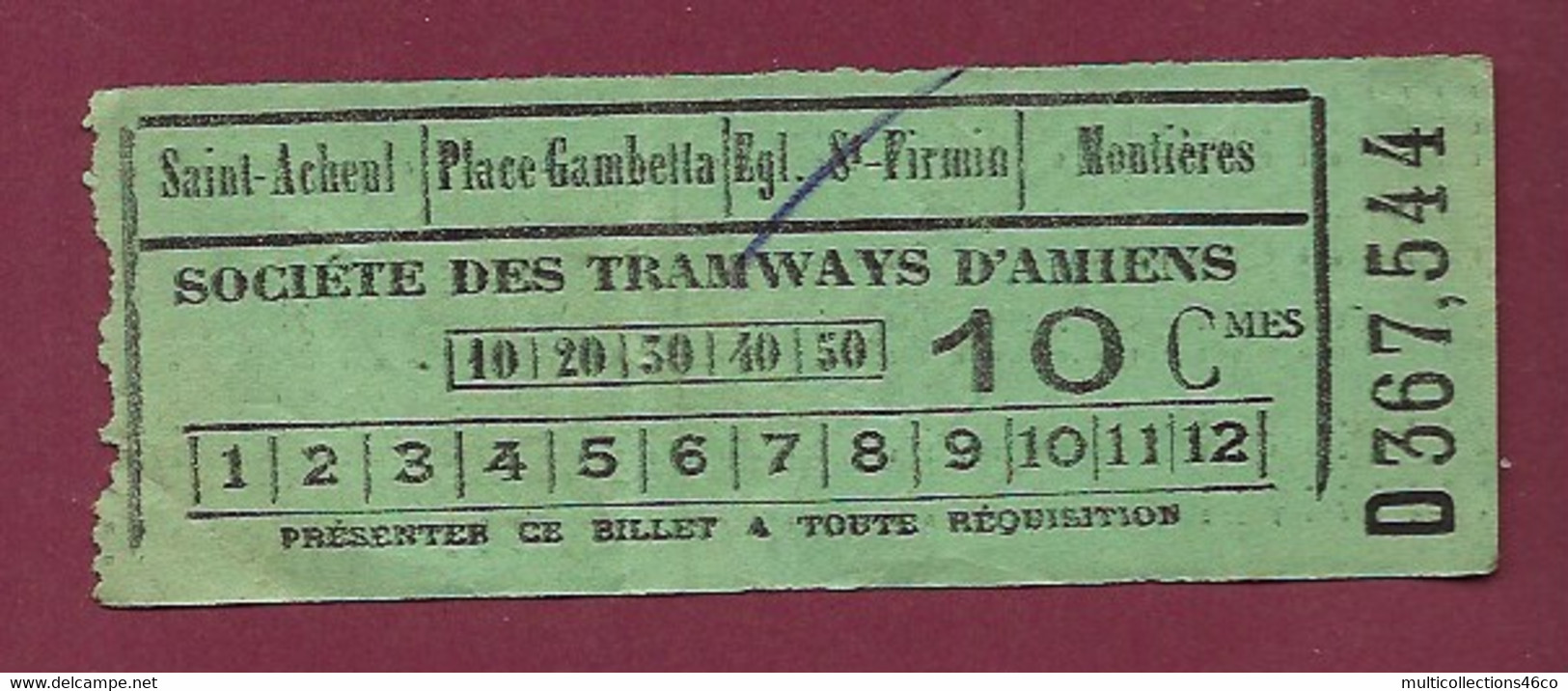 140121 TICKET CHEMIN DE FER TRAM METRO -  D367544 Société Tramways AMIENS 10 Cmes Saint Acheul Place Gambetta Montières - Europa