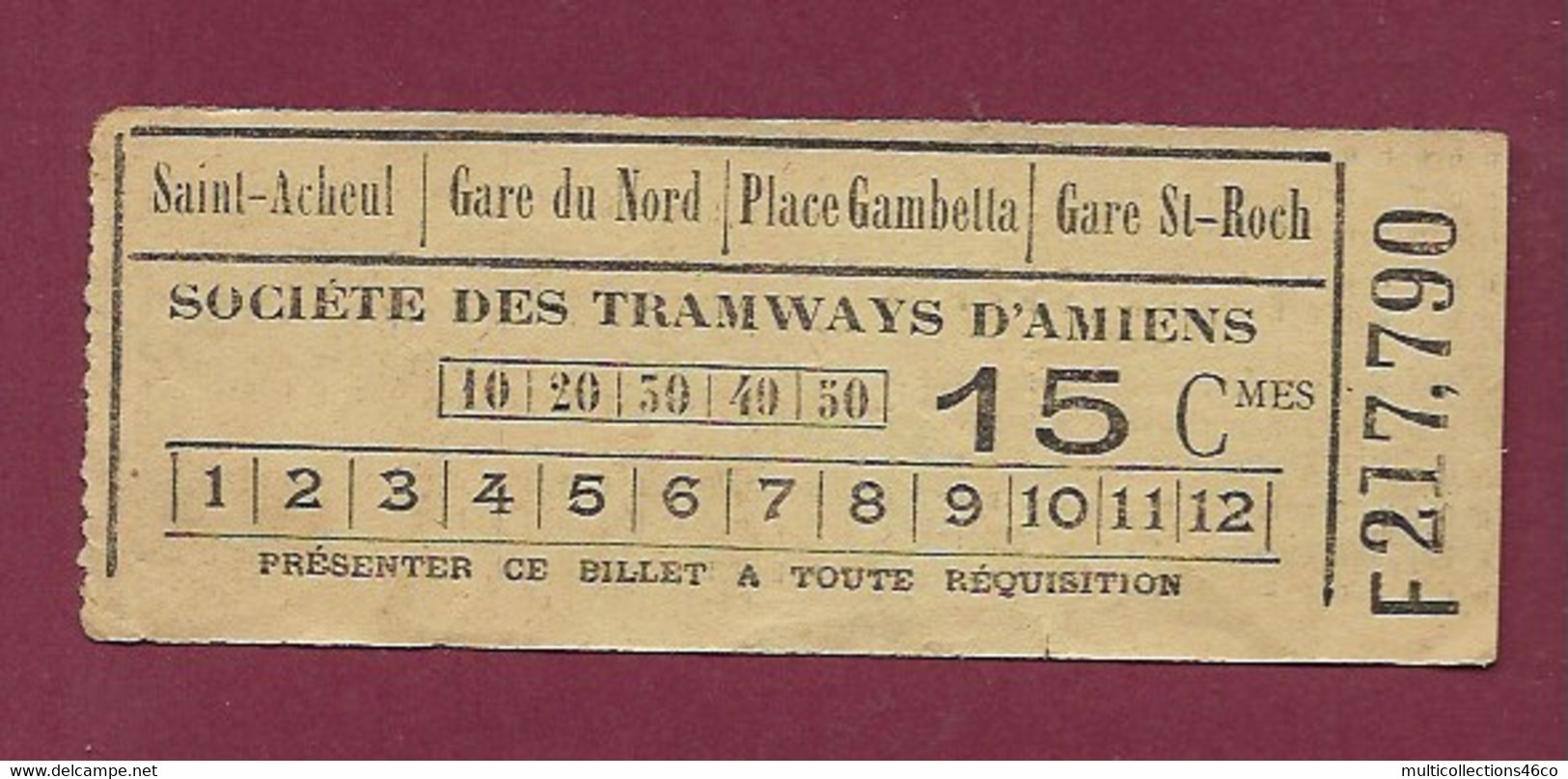 140121 TICKET CHEMIN DE FER TRAM METRO -  F217790 Société Tramways AMIENS 15 Cmes Saint Acheul Gare Du Nord Gare St Roch - Europa