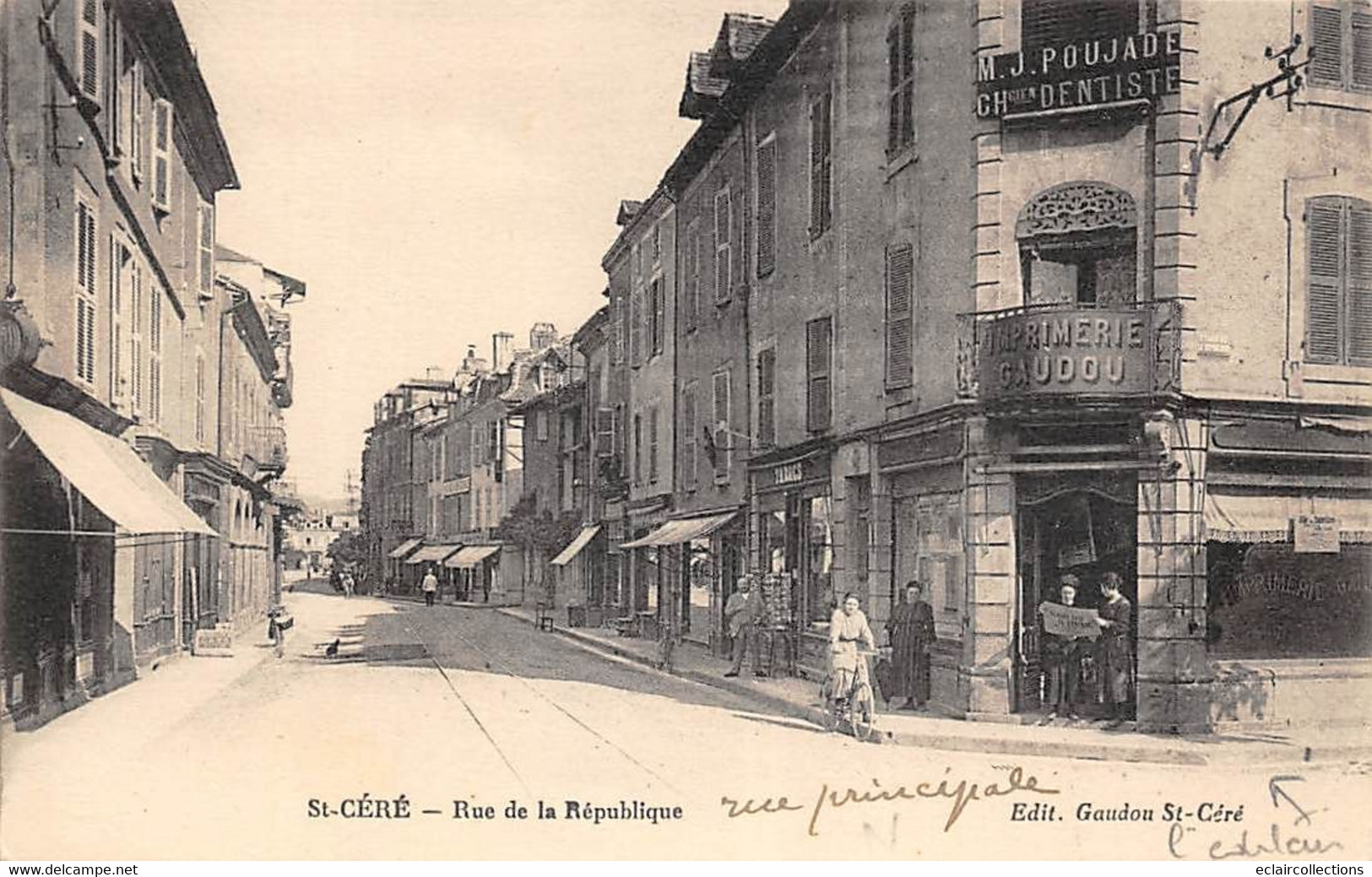 Saint  Céré      46       Rue De La République  Imprimerie Gaudou. Editeur De La Carte      (voir Scan) - Saint-Céré