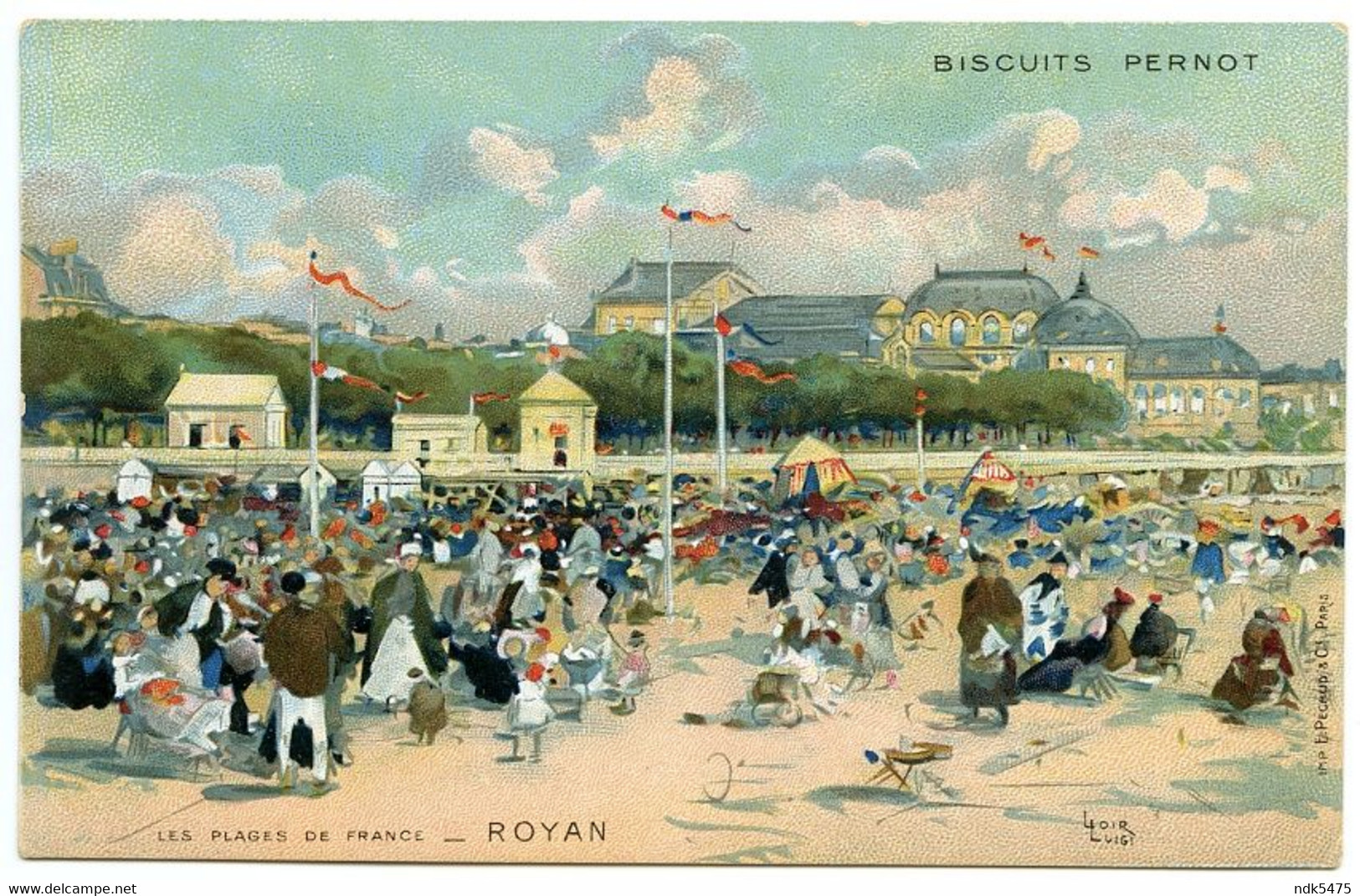 ARTIST : LUIGI LOIR - ROYAN, LES PLAGES DE FRANCE (BISCUITS PERNOT) - Loir