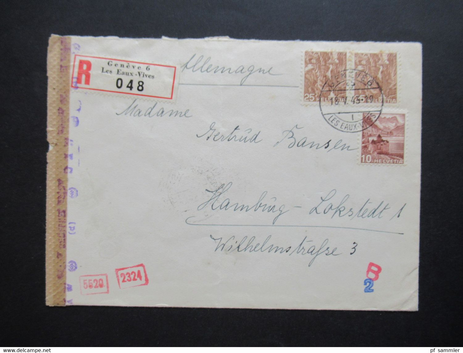 Schweiz 1943 Zensurbeleg / Mehrfachzensur Mit Zensurstreifen OKW  Einschreiben Geneve 6 Les Eaux - Vives Nach Hamburg - Storia Postale