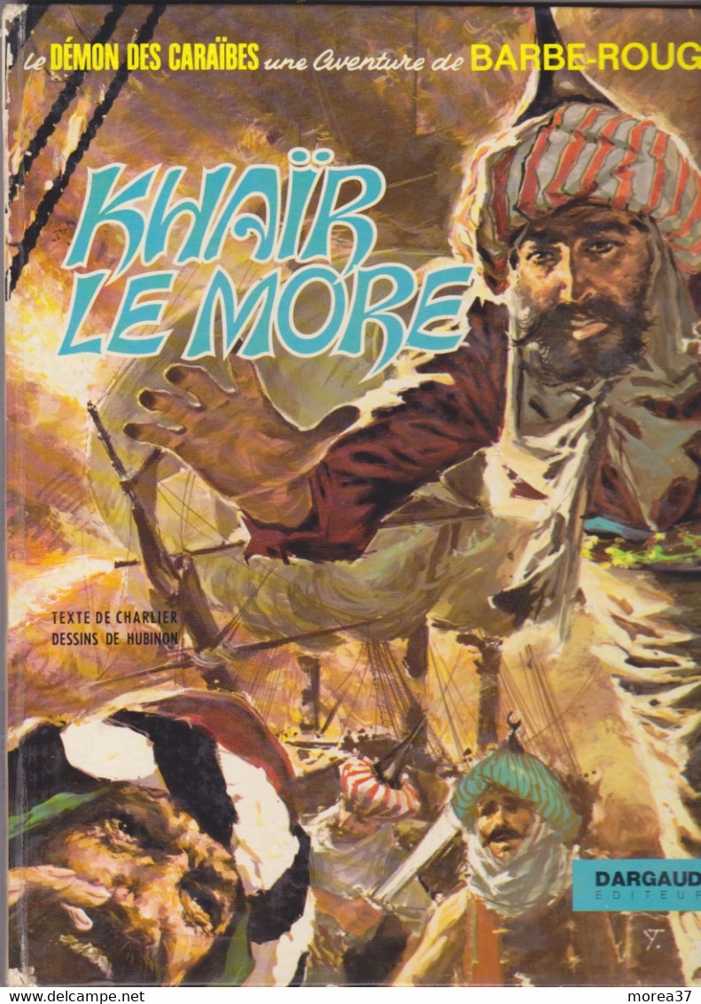 BARBE ROUGE Khair Le More EO  De CHARLIER/HUBINON     DARGAUD - Barbe-Rouge