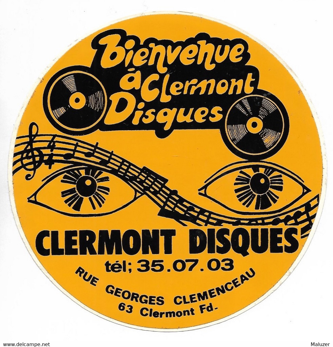 AUTOCOLLANT STICKER ADHÉSIF - CLERMONT-FERRAND - BIENVENUE A CLERMONT DISQUES - RUE GEORGES CLEMENCEAU - MUSIQUE - Pegatinas