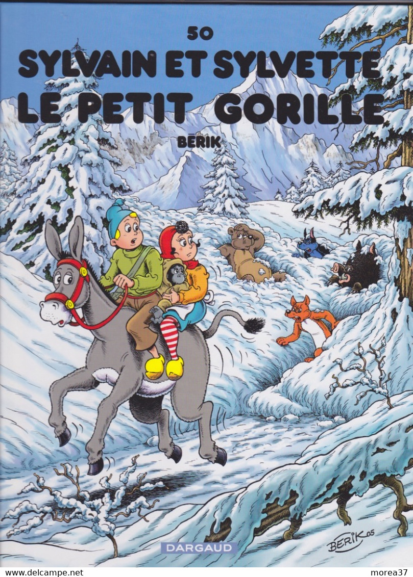 SYLVAIN Et SYLVETTE Le Petit Gorille   Tome 50      BERIK  DARGAUD - Sylvain Et Sylvette