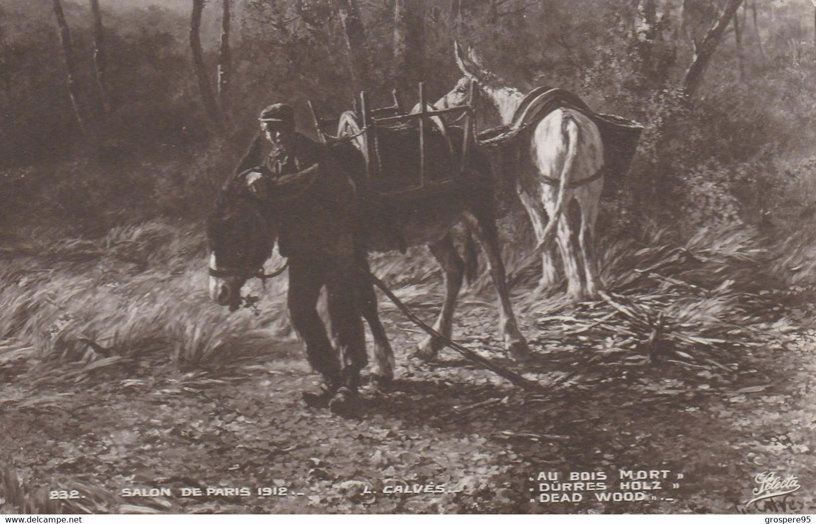 Salon De PARIS 1912 L Calvès Au Bois Mort Selecta N°232 - Pittura & Quadri