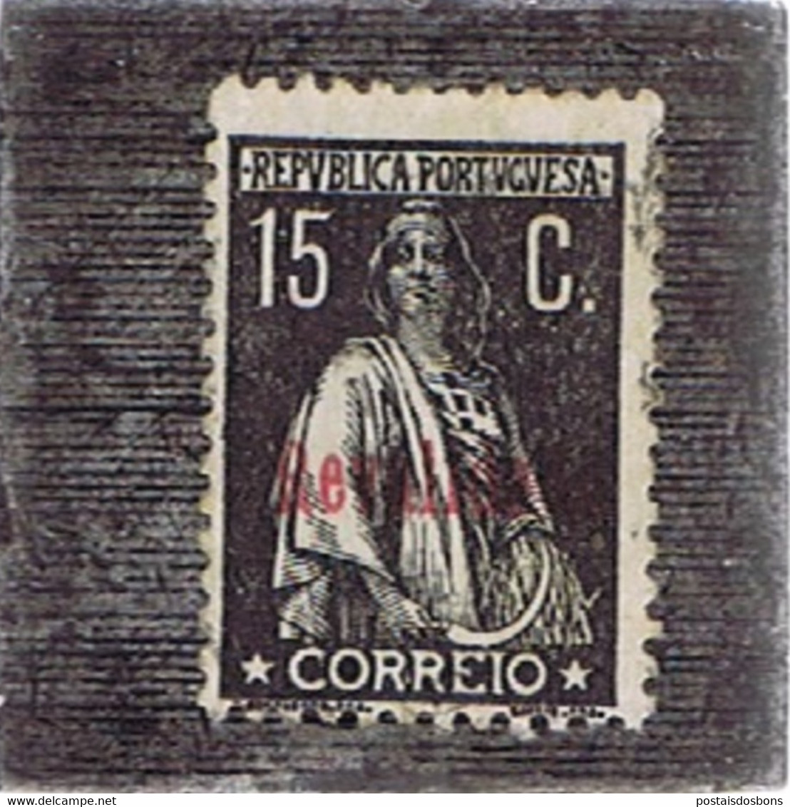 Cx19 A) Portugal Ceres 15 Centavos Obliterado Carimbo Vermelho REVALIDADO - Sonstige & Ohne Zuordnung