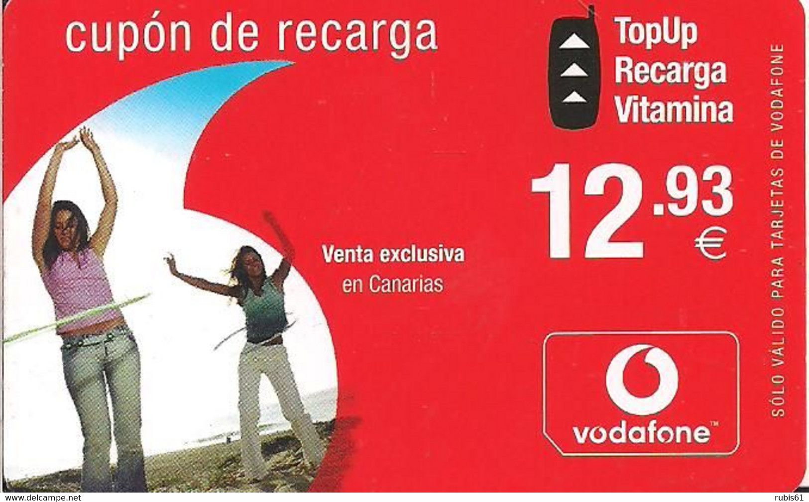 RECARGA VODAFONE 12,93 CANARIAS 2005 - Vodafone