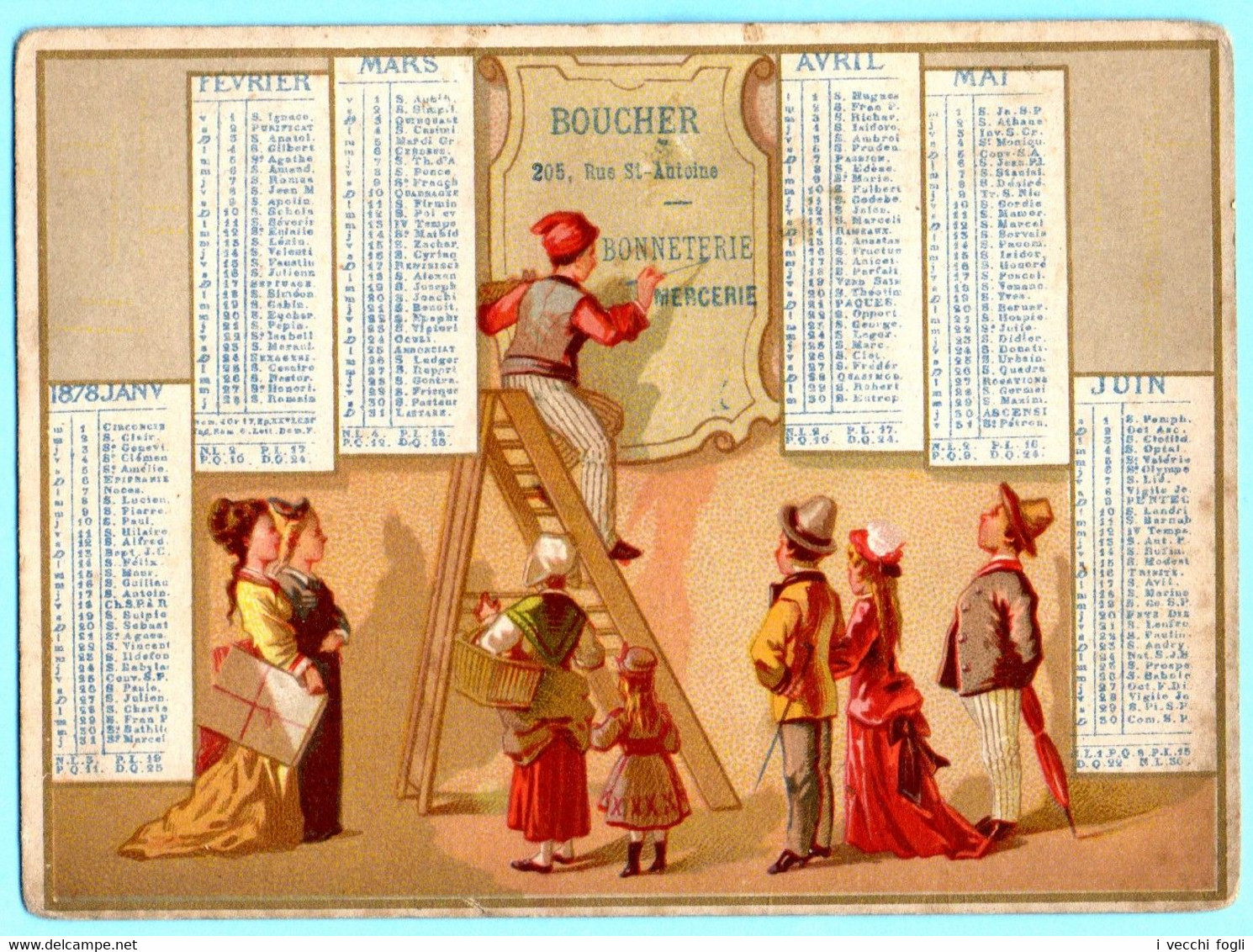 Chromo Calendrier Premier Semestre 1878. Ancienne Maison Laurent - Boucher. Impr. Bognard. - Tamaño Pequeño : ...-1900