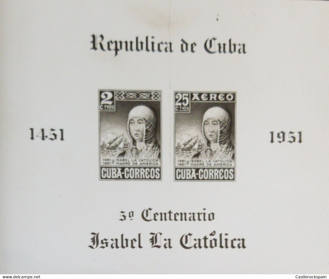 O) 1952 CUBA - CARIBBEAN, PHOTOMECANIC PROOF, QUEEN ISABELLA I OF SPAIN, SOUVENIR SCT C50, XF - Imperforates, Proofs & Errors