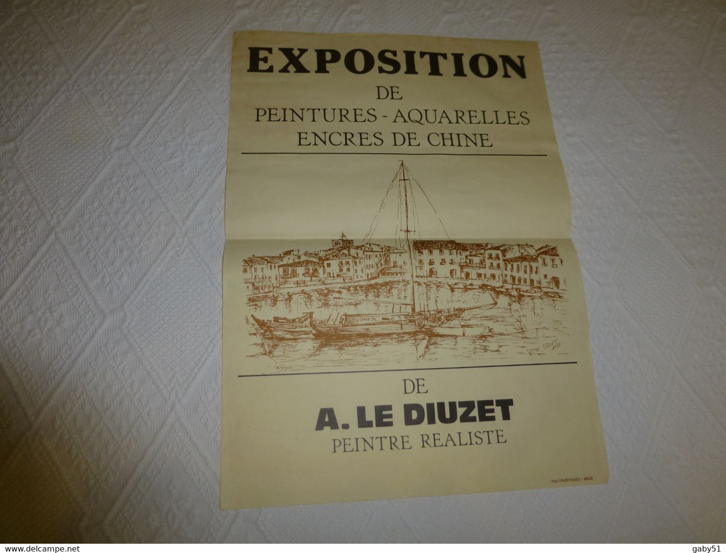 Peintre A. Le Diuzet, Exposition, Affiche 1983 Imprimée à Mèze  ; Ref 217 - Posters