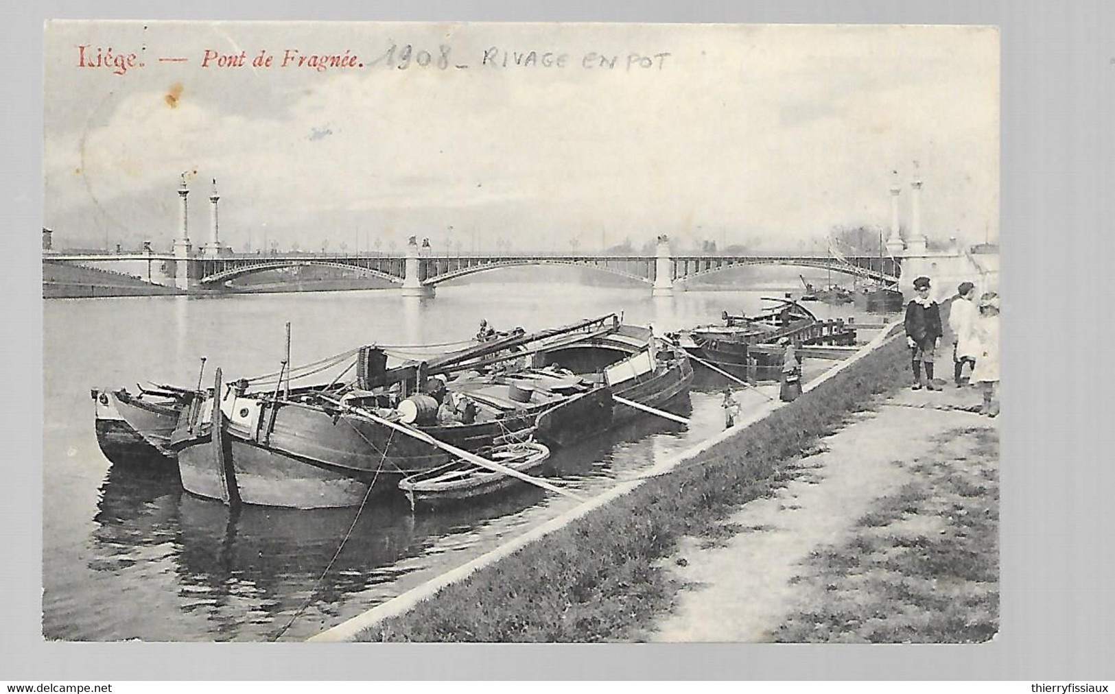 Liège - Pont De Fragnée - Rivage En Pot - Circulé: 1908 - 2 Scans - Liège