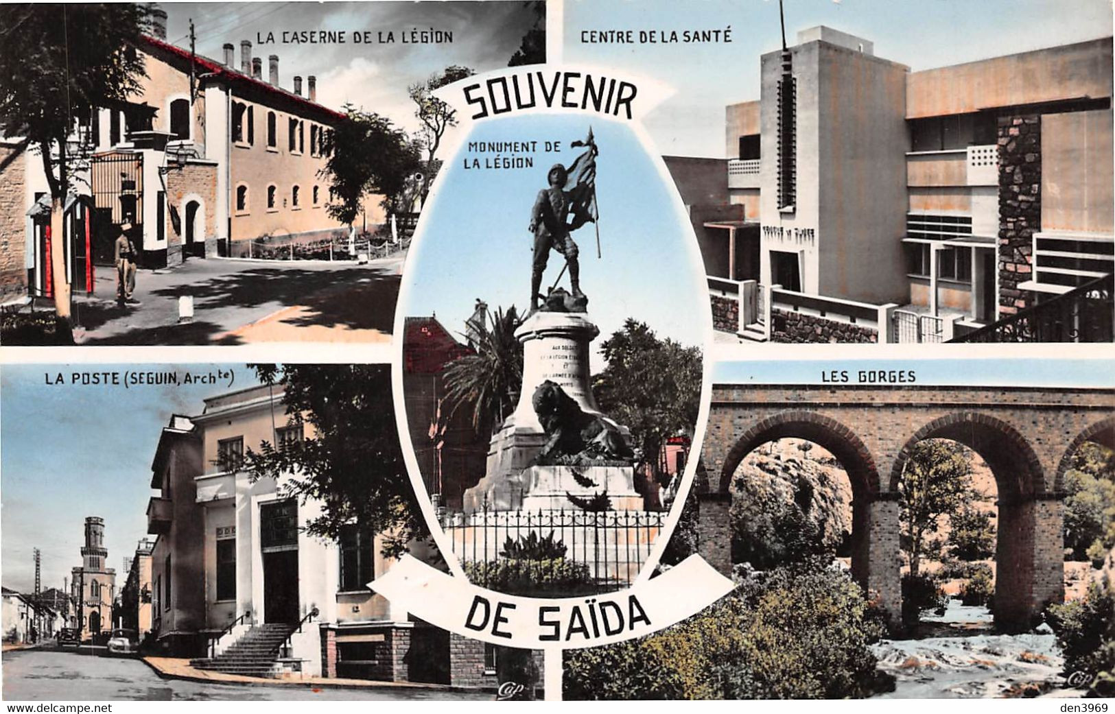 Algérie - SAÏDA - Caserne Et Monument De La Légion Etrangère - Poste (Seguin Arch.) - Viaduc, Gorges - Centre De Santé - Saida