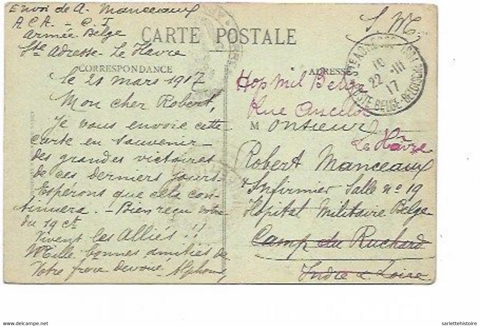 LE 1189. CP Sm Ste-ADRESSE/POSTE Belge 22.III.17 + Man. "Hôp. Milit. Belge/Rue Ancellot/Le Hâvre" V.Camp Ruchard - Zona Non Occupata