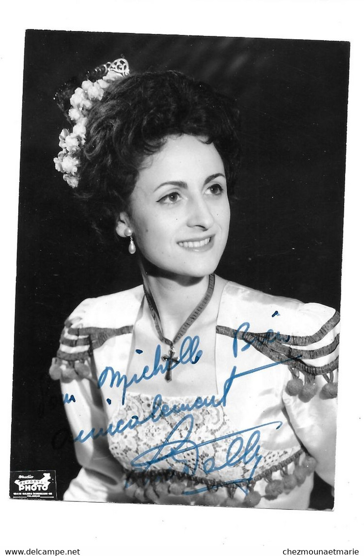 LISE DALLY PERSONNAGE CELEBRE - SIGNATURE AUTOGRAPHE - PHOTO - Other & Unclassified
