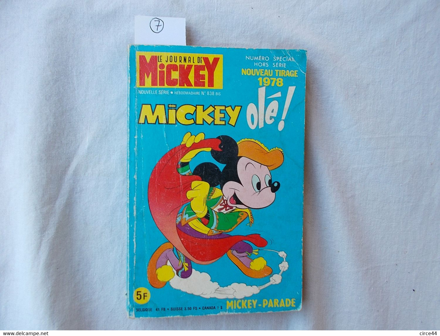 JOURNAL DE MICKEY.WALT DISNEY.MICKEY PARADE.254 PAGES.ANNEE 1978.MICKEY OLE!! - Mickey Parade