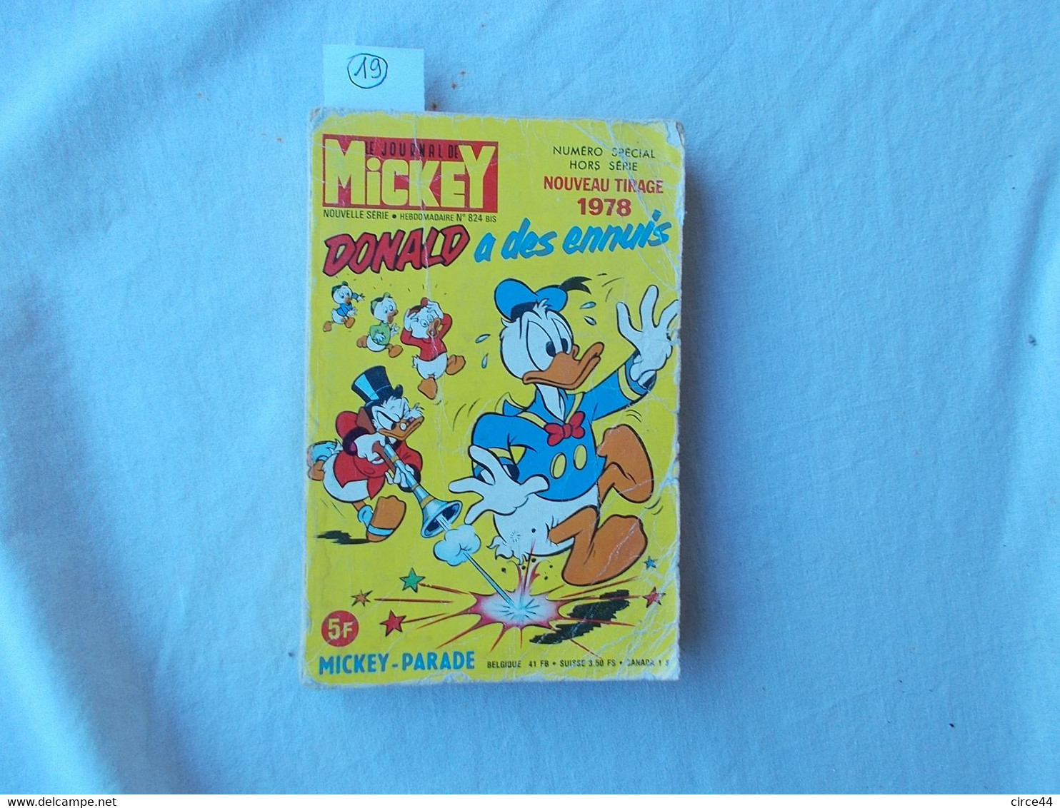 JOURNAL DE MICKEY.WALT DISNEY.MICKEY PARADE.254 PAGES.ANNEE 1978.DONALD A DES ENNUIS - Mickey Parade