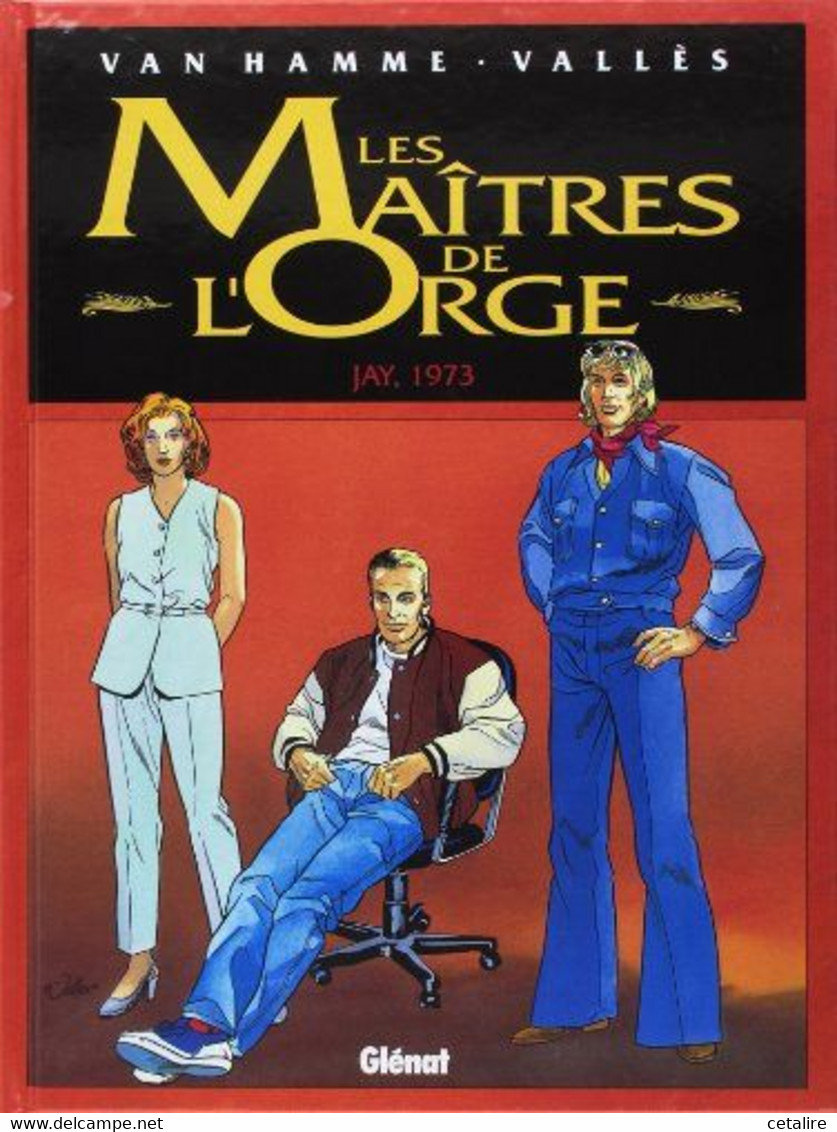 Les Maitres De L'orge Jay,1973     2013 +++COMME NEUF+++ LIVRAISON GRATUITE+++ - Maitres De L'orge, Les