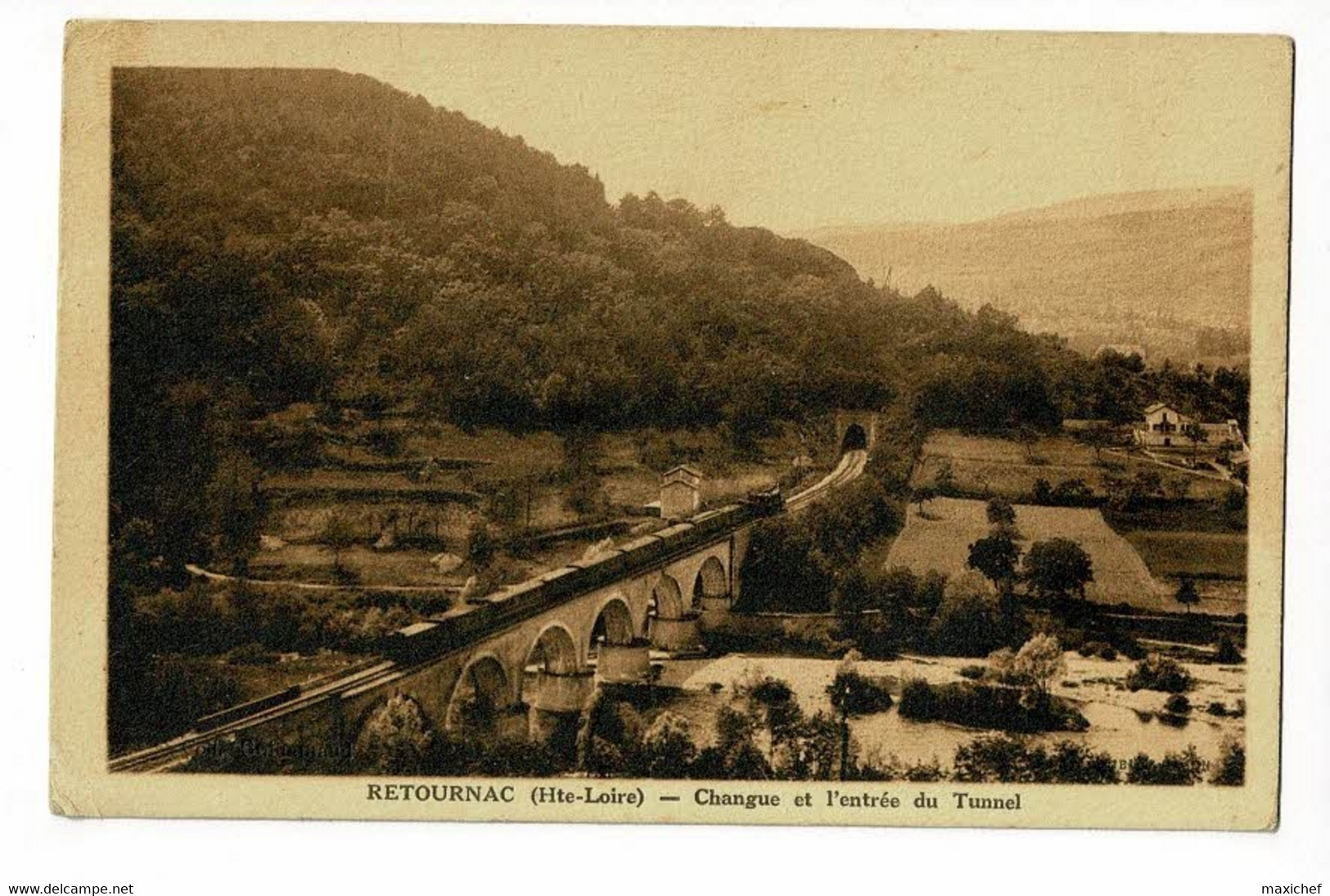 Retournac - Changue Et L'entrée Du Tunnel ( Train à Vapeur Sur Pont En Direction Du Tunnel ) Circ 1936, Sous Enveloppe - Retournac