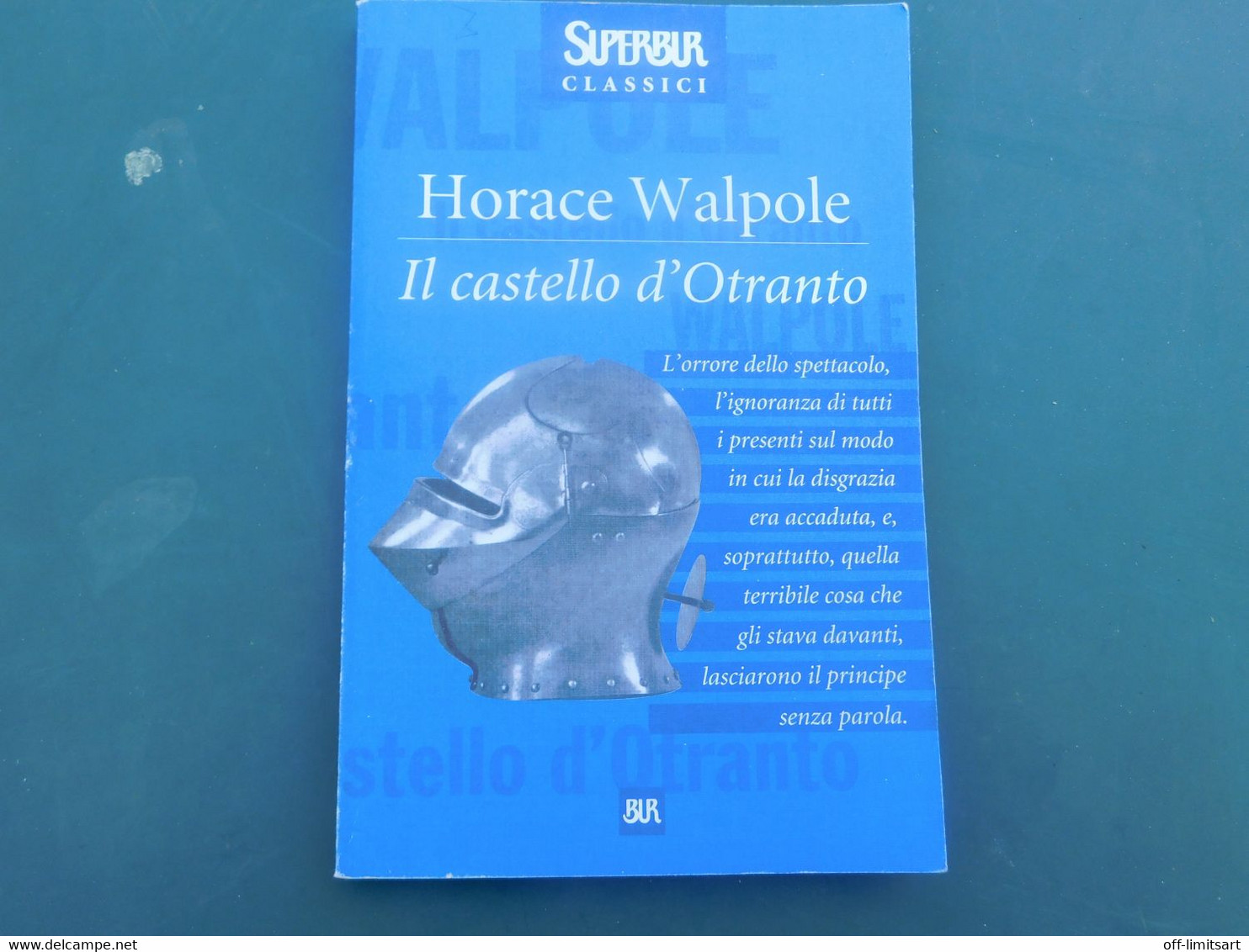 IL CASTELLO D'OTRANTO - Horace Walpole - BUR  (1998) - 167   Pagine - Altri & Non Classificati