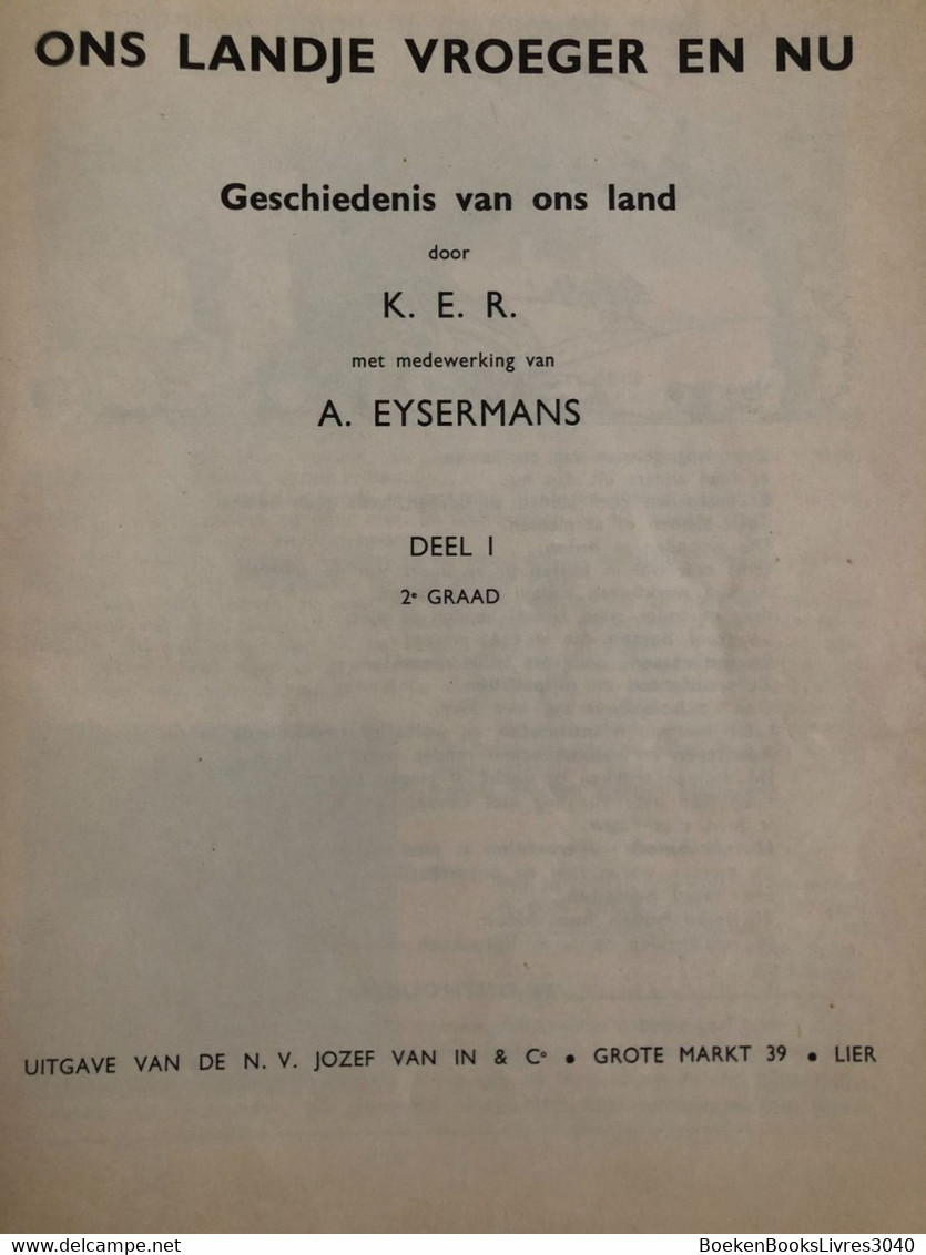 Ons Landje Vroeger En Nu - K.E.R En A. Eysermans - Schulbücher