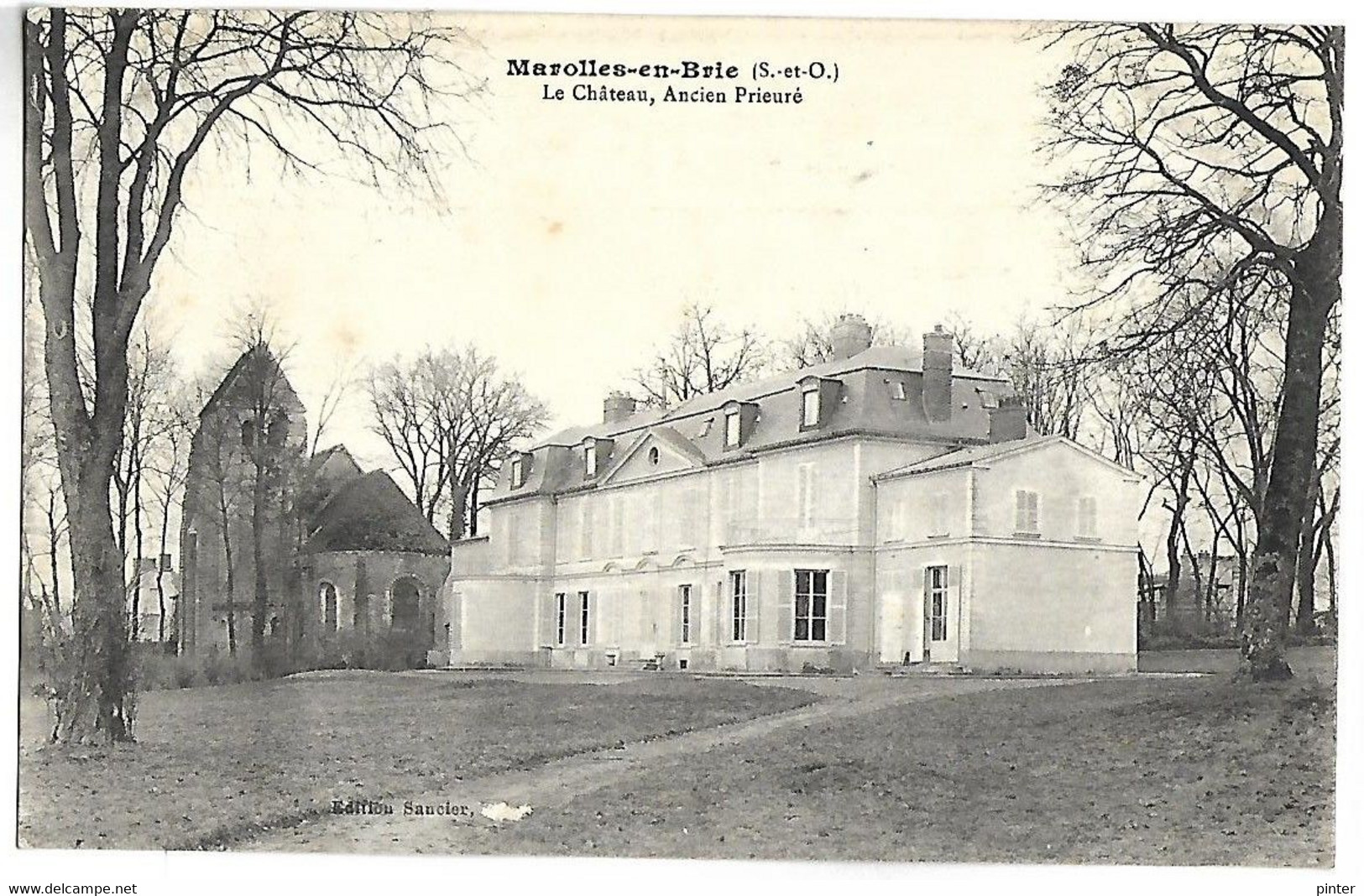 MAROLLES EN BRIE - Le Chateau, Ancien Prieuré - Marolles En Brie