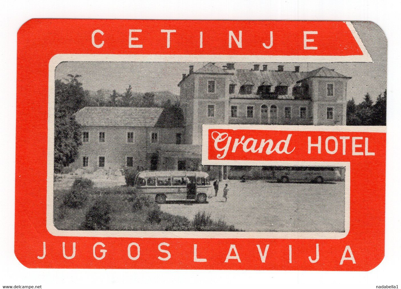 1960s YUGOSLAVIA, MONTENEGRO, CETINJE, GRAND HOTEL, HOTEL LABEL - Etiketten Van Hotels
