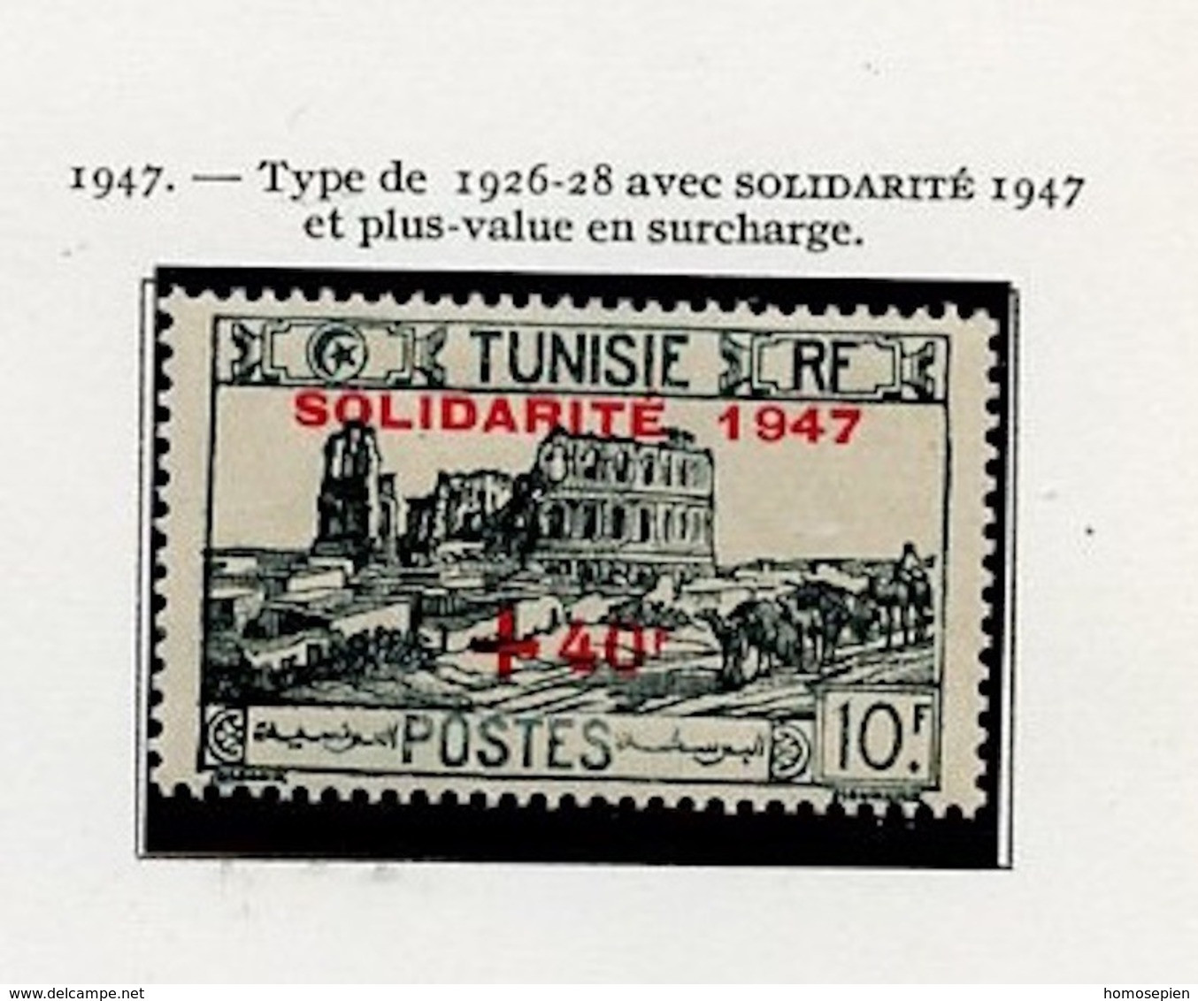 Tunisie - Tunesien - Tunisia 1947 Y&T N°313 - Michel N°333 *** - 40fs10f Amphithéâtre D'El Djem - Ungebraucht